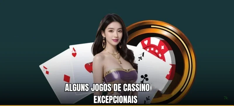 Cassino ao vivo 7k